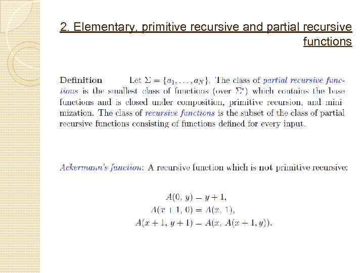 2. Elementary, primitive recursive and partial recursive functions 