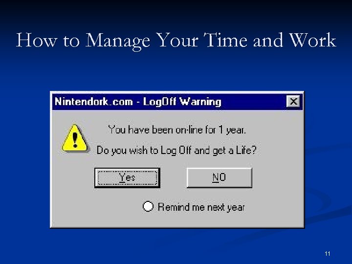 How to Manage Your Time and Work 11 