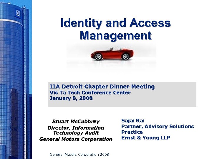 Identity and Access Management IIA Detroit Chapter Dinner Meeting Vis Ta Tech Conference Center