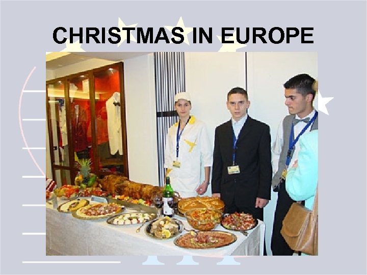 CHRISTMAS IN EUROPE 