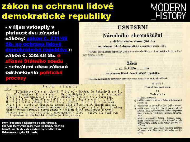 zákon na ochranu lidově demokratické republiky - v říjnu vstoupily v platnost dva zásadní