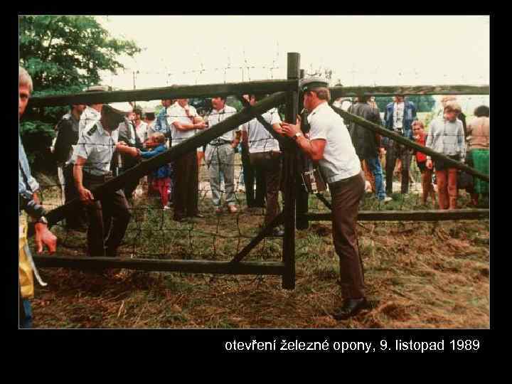 otevření železné opony, 9. listopad 1989 