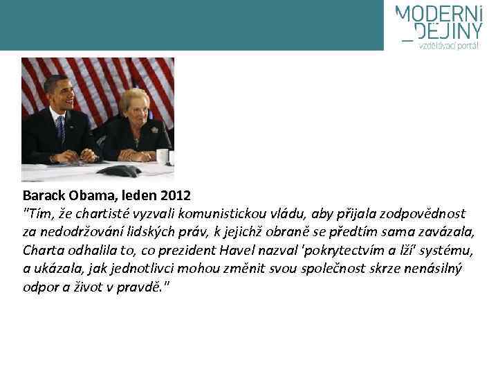 Barack Obama, leden 2012 