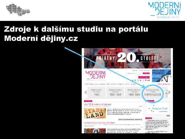 Zdroje k dalšímu studiu na portálu Moderní dějiny. cz 