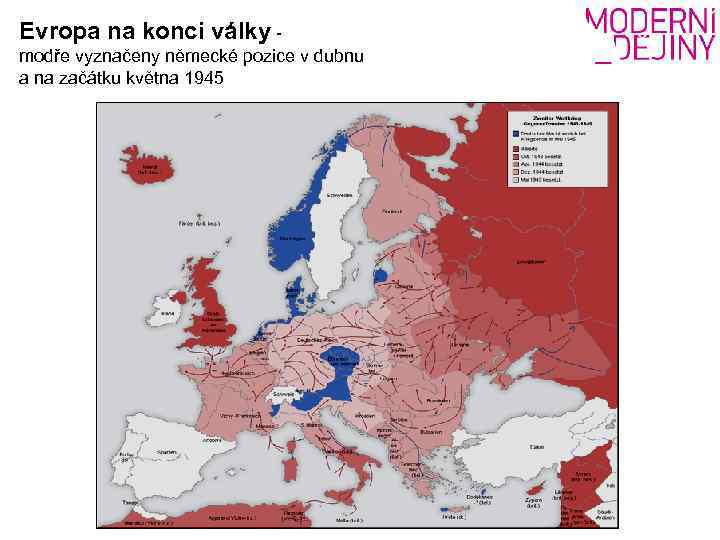 Evropa na konci války modře vyznačeny německé pozice v dubnu a na začátku května