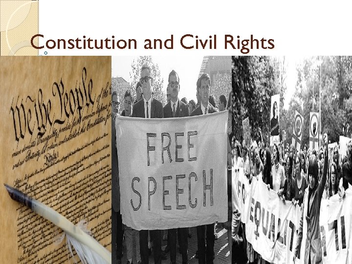 Constitution and Civil Rights 