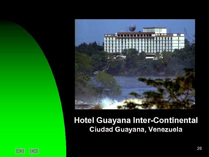 Hotel Guayana Inter-Continental Ciudad Guayana, Venezuela 28 