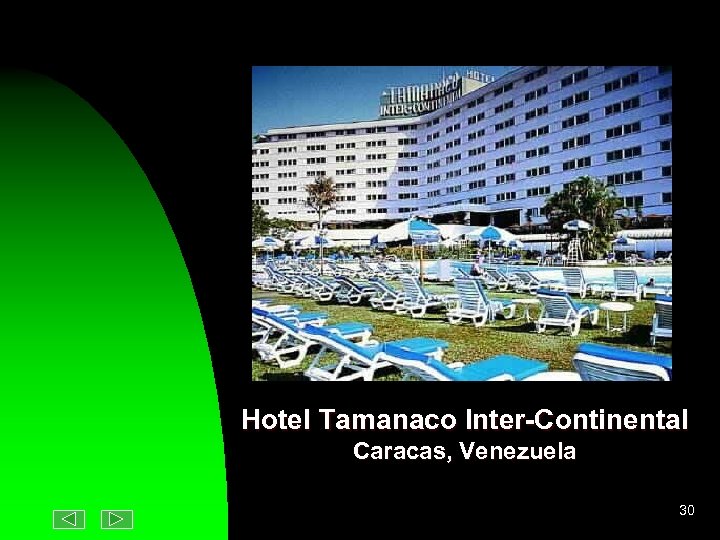 Hotel Tamanaco Inter-Continental Caracas, Venezuela 30 