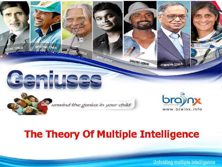 The Theory Of Multiple Intelligence 