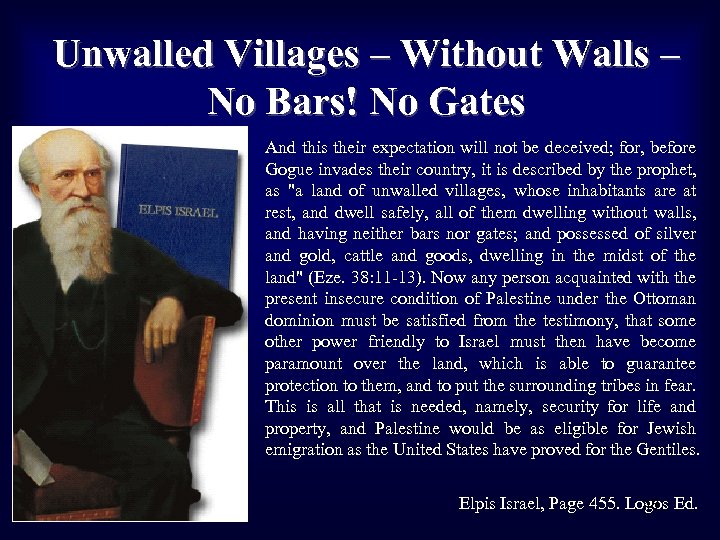 Unwalled Villages – Without Walls – No Bars! No Gates And this their expectation