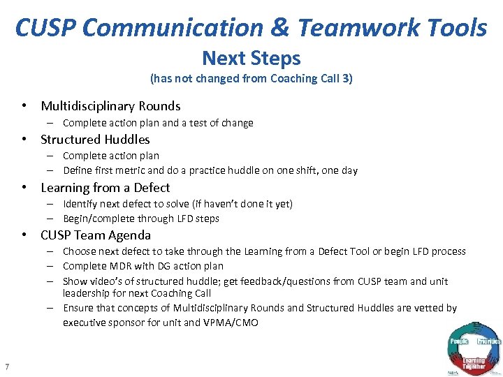 CUSP Communication & Teamwork Tools Next Steps (has not changed from Coaching Call 3)