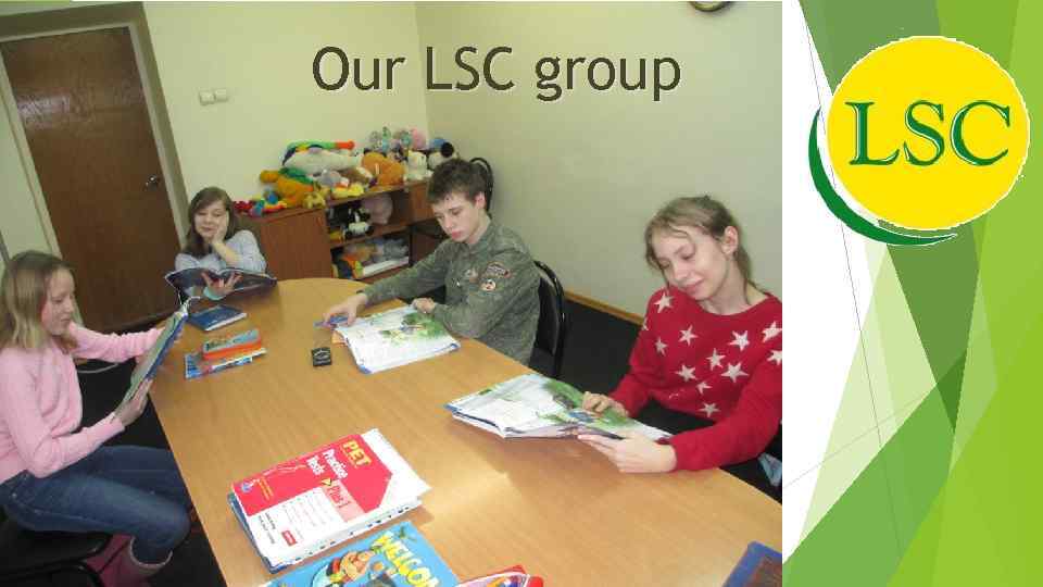 Our LSC group 