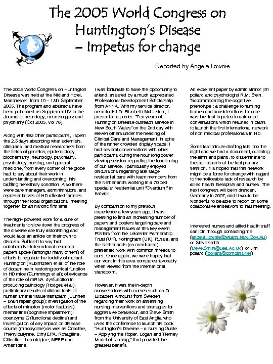 The 2005 World Congress on Huntington’s Disease – Impetus for change Reported by Angela