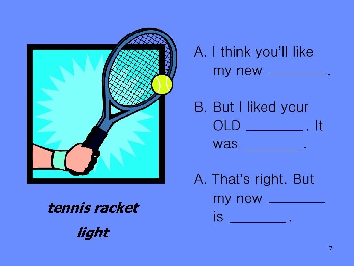 tennis racket light 7 