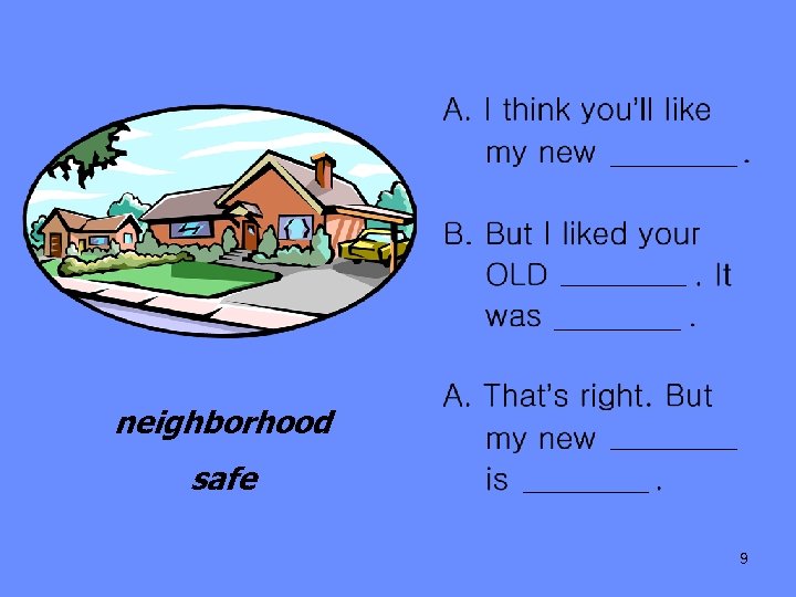 neighborhood safe 9 