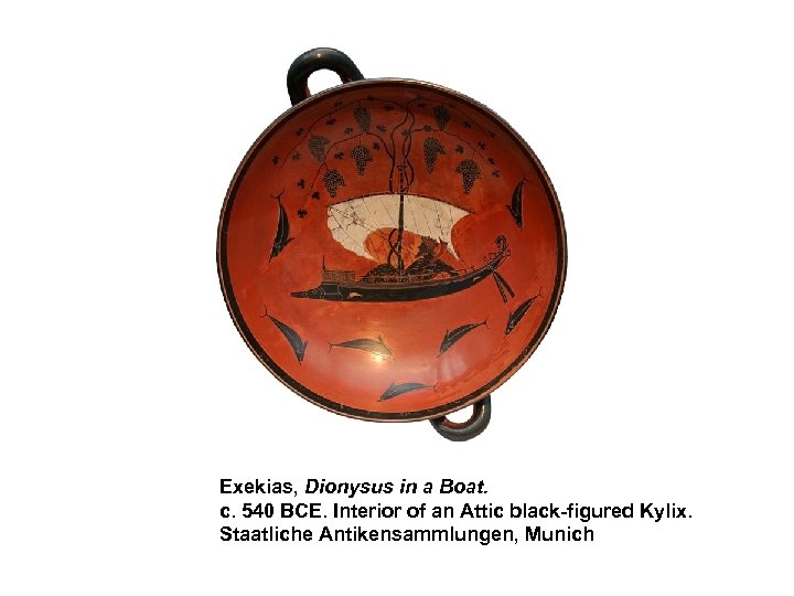 Exekias, Dionysus in a Boat. c. 540 BCE. Interior of an Attic black-figured Kylix.