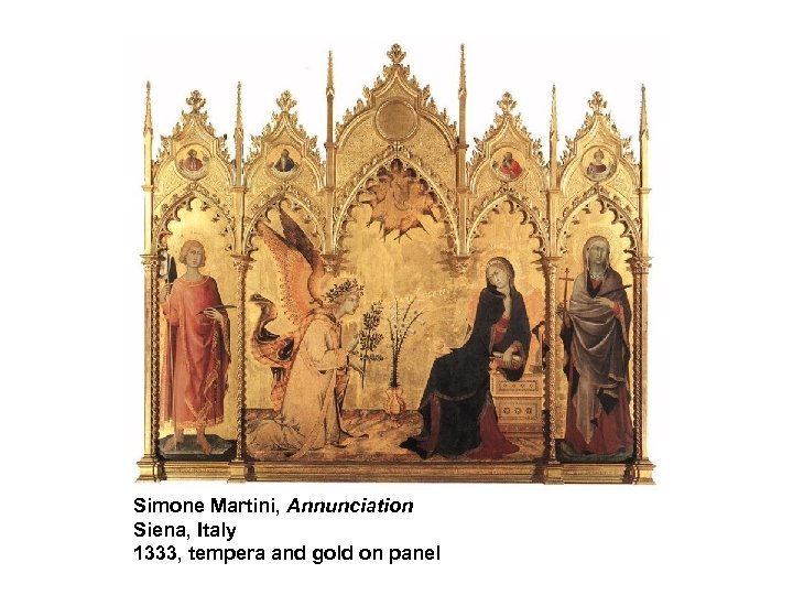 Simone Martini, Annunciation Siena, Italy 1333, tempera and gold on panel 