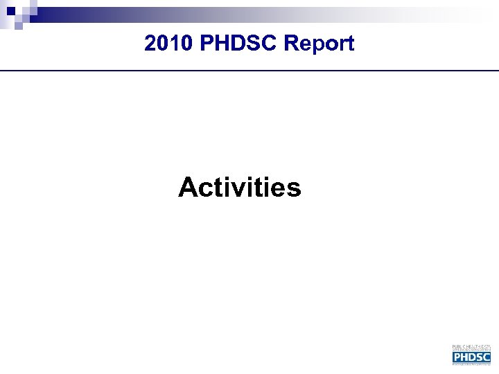 2010 PHDSC Report Activities 