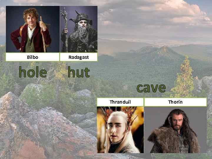 Bilbo Radagast hole hut cave Thranduil Thorin 