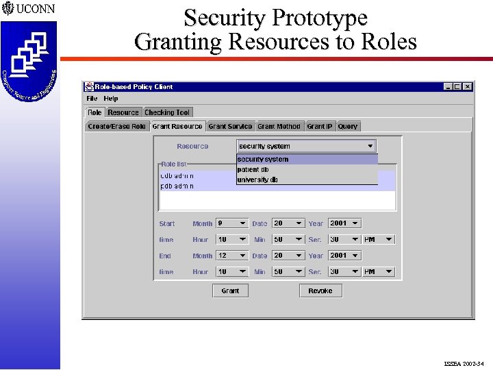 Security Prototype Granting Resources to Roles ISSEA 2002 -34 