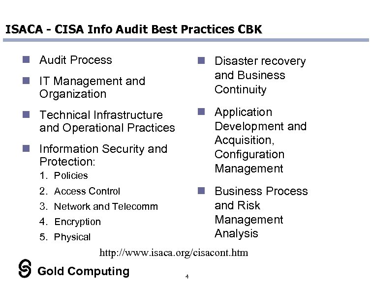 ISACA - CISA Info Audit Best Practices CBK n Audit Process n Disaster recovery