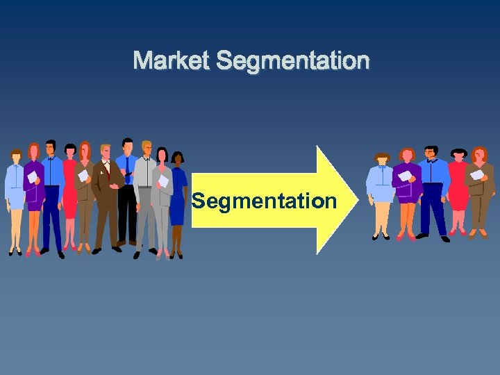 Market Segmentation 