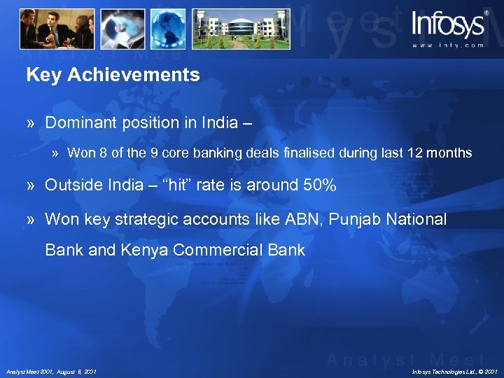 Key Achievements » Dominant position in India – » Won 8 of the 9