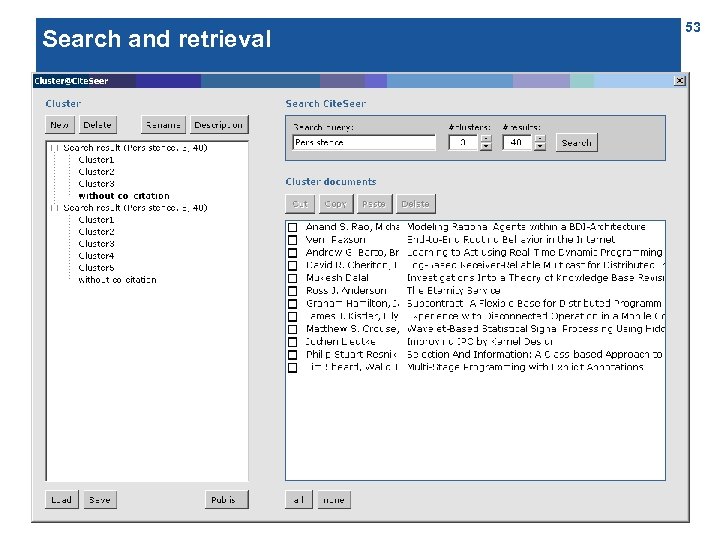 Search and retrieval 53 