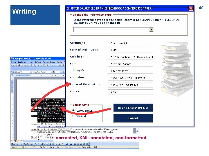 60 Writing corrected, XML annotated, and formatted 