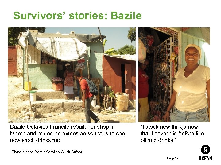 Survivors’ stories: Bazile Octavius Francile rebuilt her shop in March and added an extension