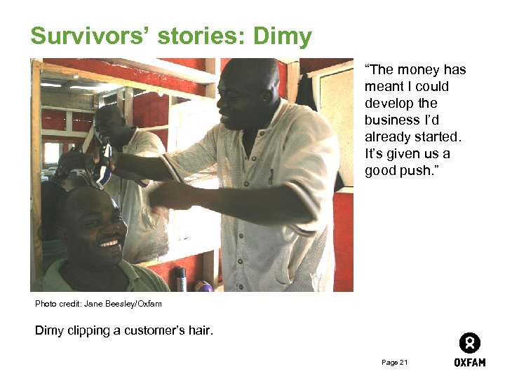 Survivors’ stories: Dimy “The money has meant I could develop the business I’d already