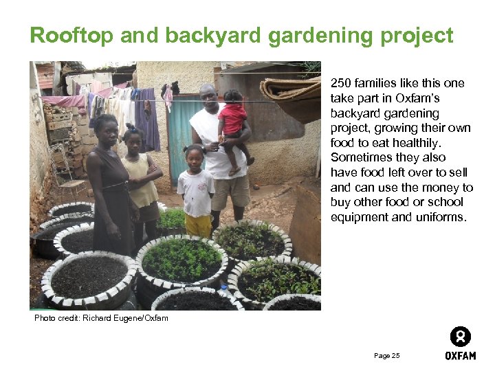 Rooftop and backyard gardening project 250 families like this one take part in Oxfam’s