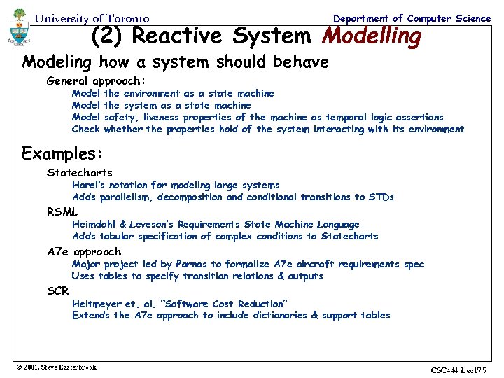 University of Toronto Department of Computer Science (2) Reactive System Modelling Modeling how a