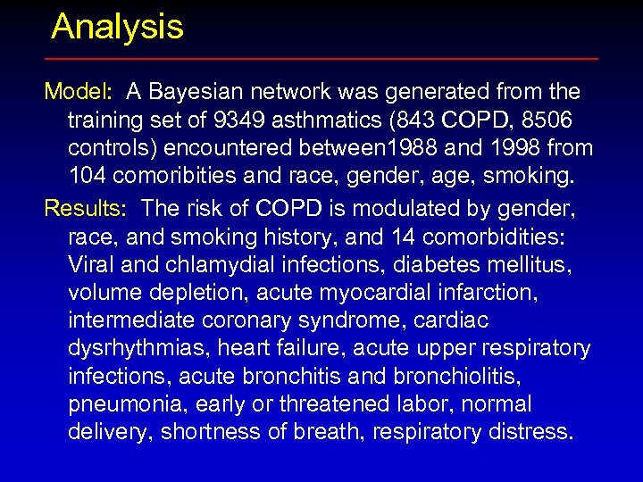 Analysis Model: A Bayesian network was generated from the training set of 9349 asthmatics