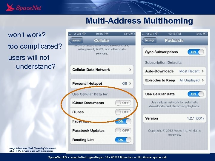 Multi-Address Multihoming won‘t work? too complicated? users will not understand? Image taken from Mark