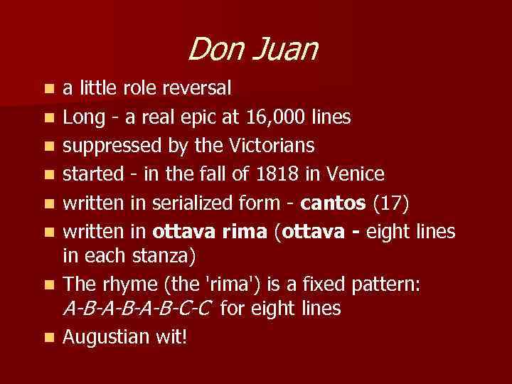 Don Juan n n n n a little role reversal Long - a real
