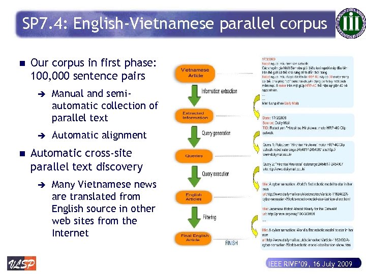 SP 7. 4: English-Vietnamese parallel corpus n Our corpus in first phase: 100, 000