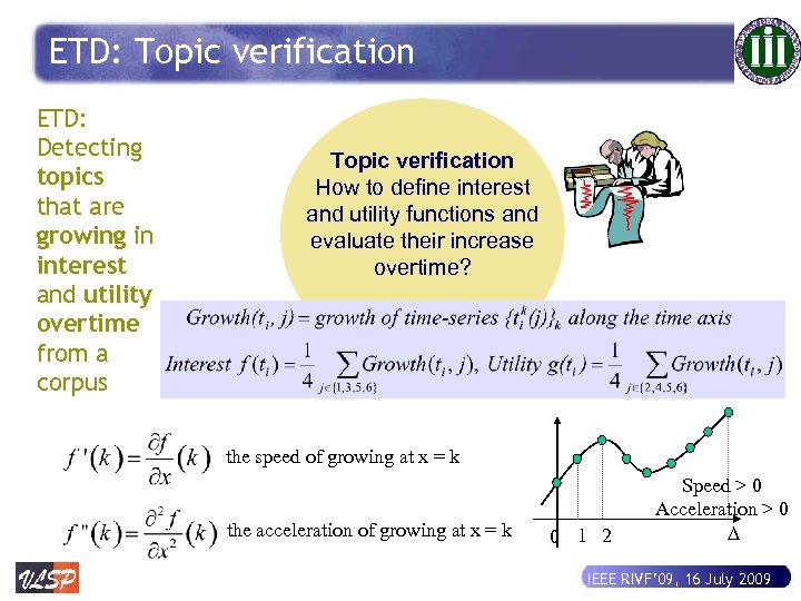 ETD: Topic verification ETD: Detecting topics that are growing in interest and utility overtime