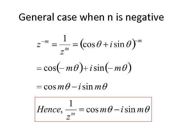 General case when n is negative 