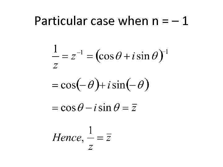 Particular case when n = – 1 