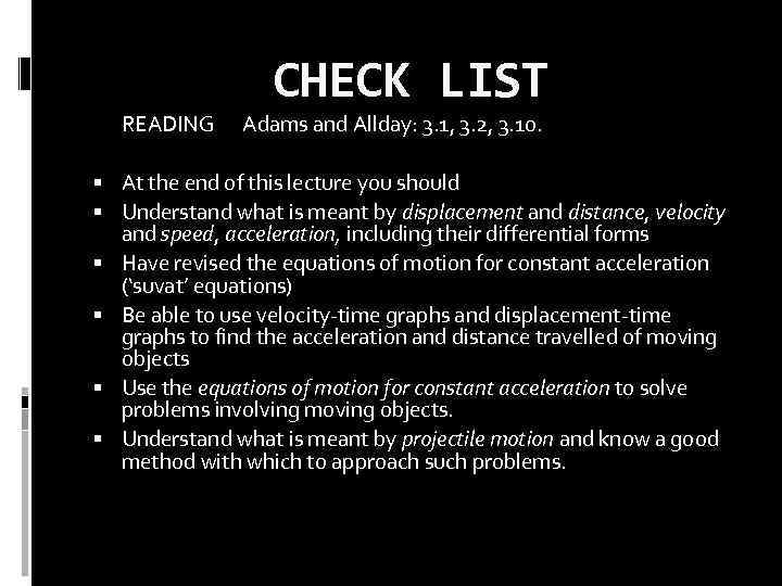 READING CHECK LIST Adams and Allday: 3. 1, 3. 2, 3. 10. At the