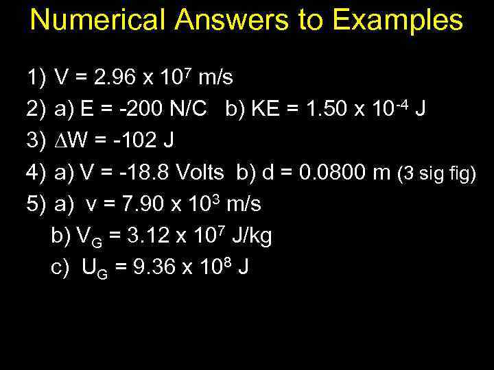 Numerical Answers to Examples 1) 2) 3) 4) 5) V = 2. 96 x