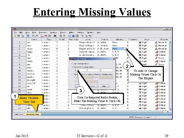 Entering Missing Values 2 To Add Or Change Missing Values Click On The Ellipsis