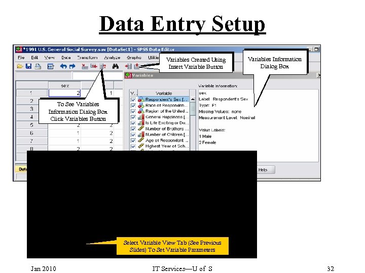 Data Entry Setup Variables Created Using Insert Variable Button Variables Information Dialog Box To