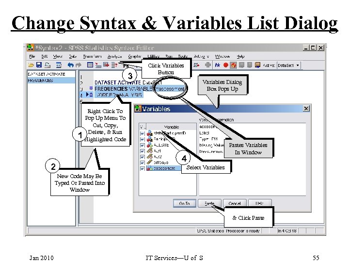 Change Syntax & Variables List Dialog 3 Click Variables Button Variables Dialog Box Pops