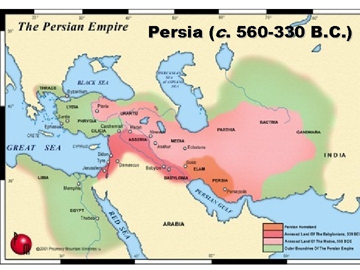 Persia (c. 560 -330 B. C. ) 