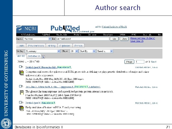 Author search Databases in bioinformatics II 71 