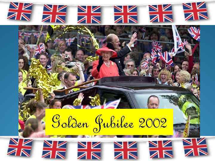 Golden Jubilee 2002 