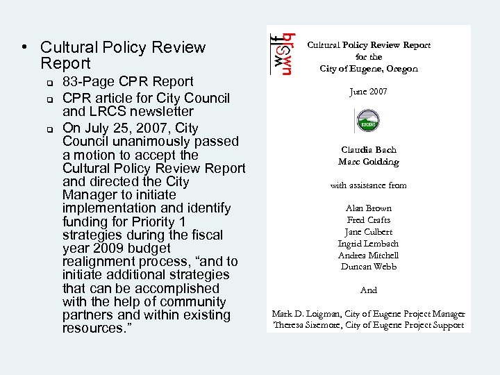  • Cultural Policy Review Report q q q 83 -Page CPR Report CPR