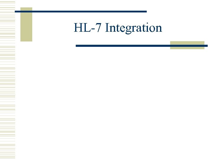 HL-7 Integration 